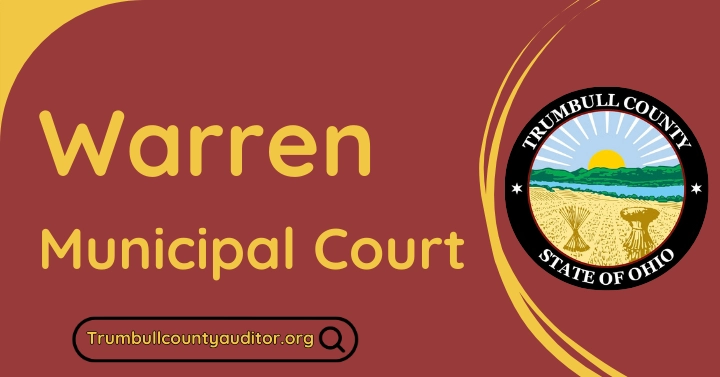 Trumbull County Warren Municipal Court ® | Court Records 📜